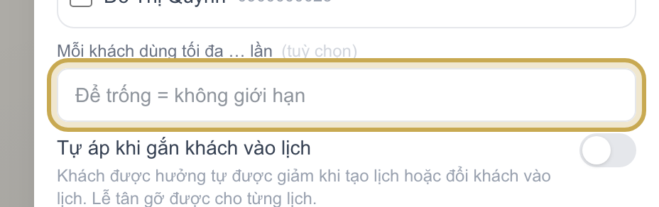 Ô Mỗi khách dùng tối đa … lần được khoanh vàng