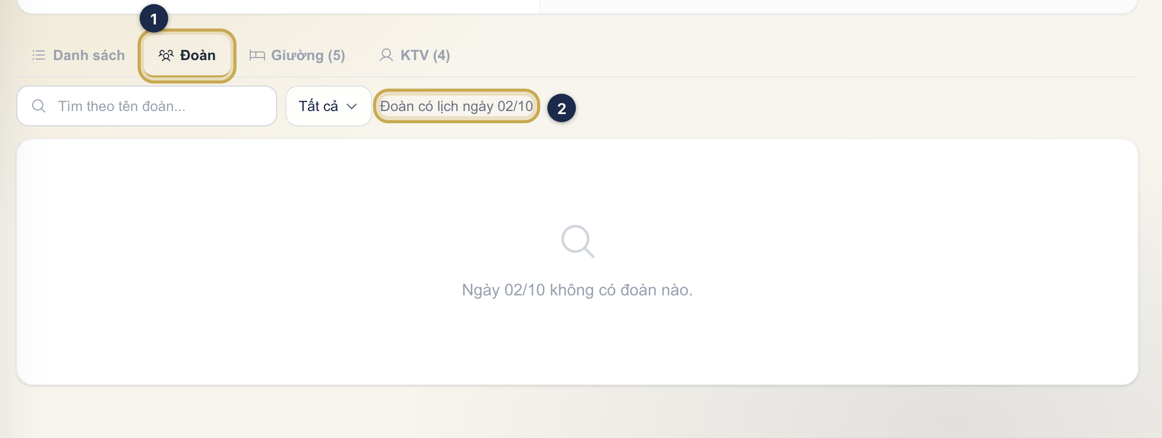 Tab Đoàn ① và dòng "Đoàn có lịch ngày 02/10" ② cho biết danh sách đoàn là của ngày đang chọn
